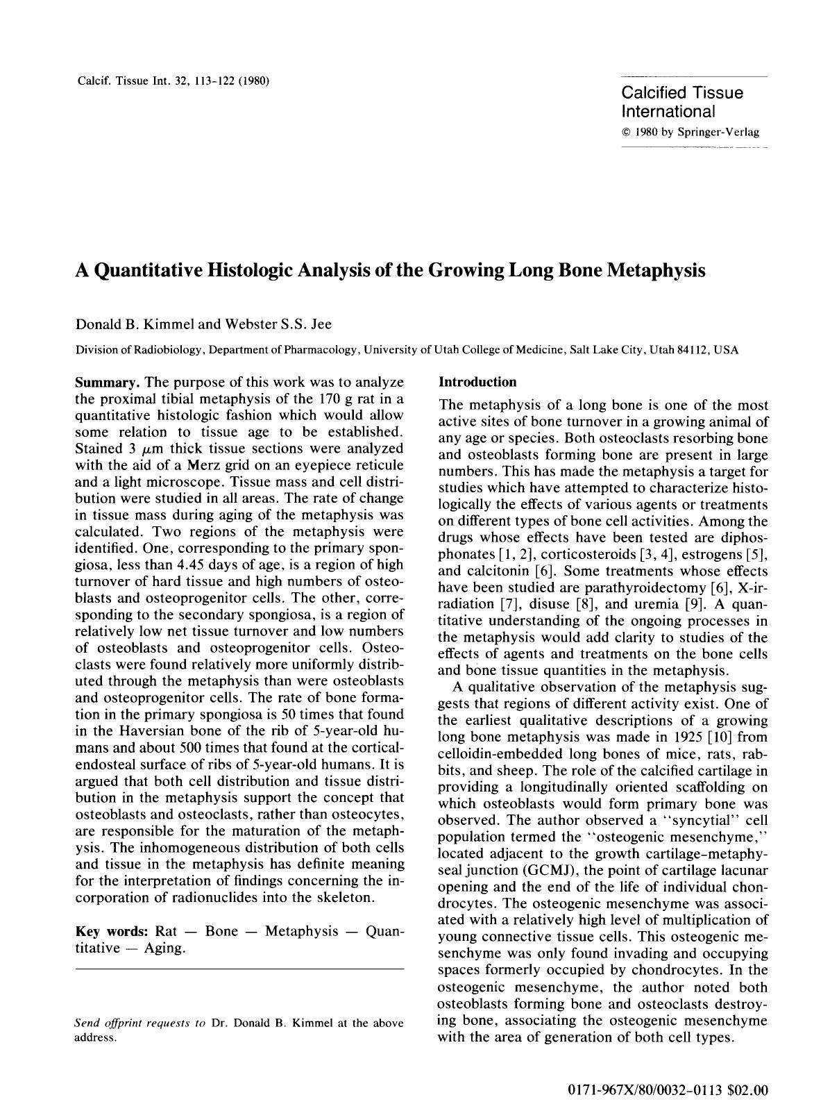 A quantitative histologic analysis of the growing long bone metaphysis by Unknown