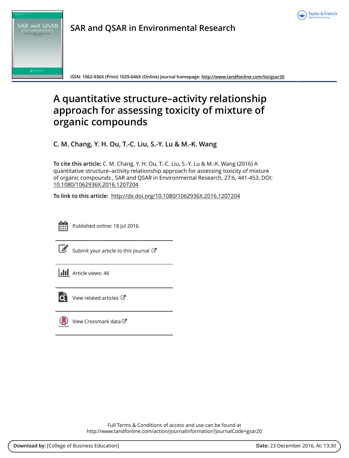 A quantitative structureâactivity relationship approach for assessing toxicity of mixture of organic compounds by C. M. Chang & Y. H. Ou & T.-C. Liu & S.-Y. Lu & M.-K. Wang