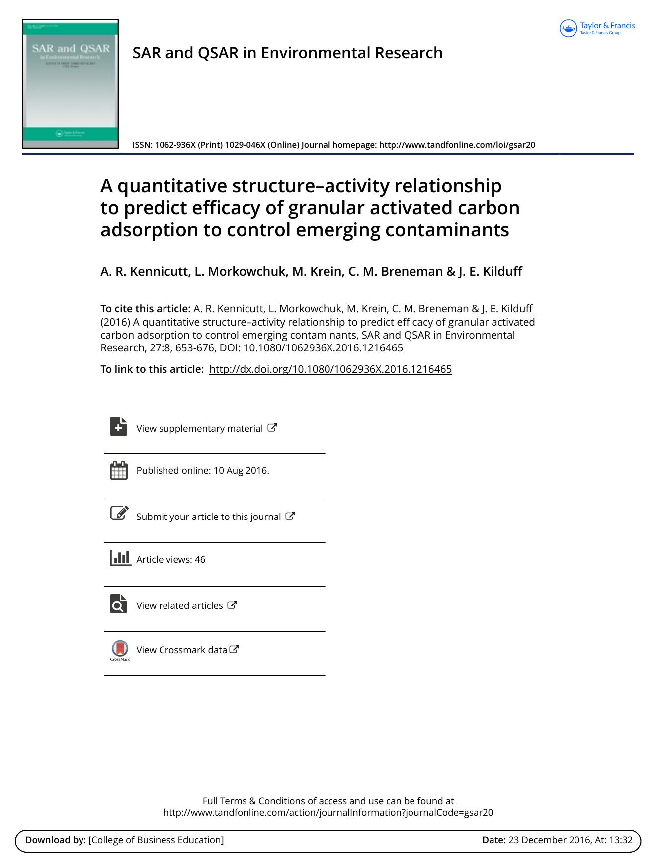 A quantitative structureâactivity relationship to predict efficacy of granular activated carbon adsorption to control emerging contaminants by A. R. Kennicutt & L. Morkowchuk & M. Krein & C. M. Breneman & J. E. Kilduff