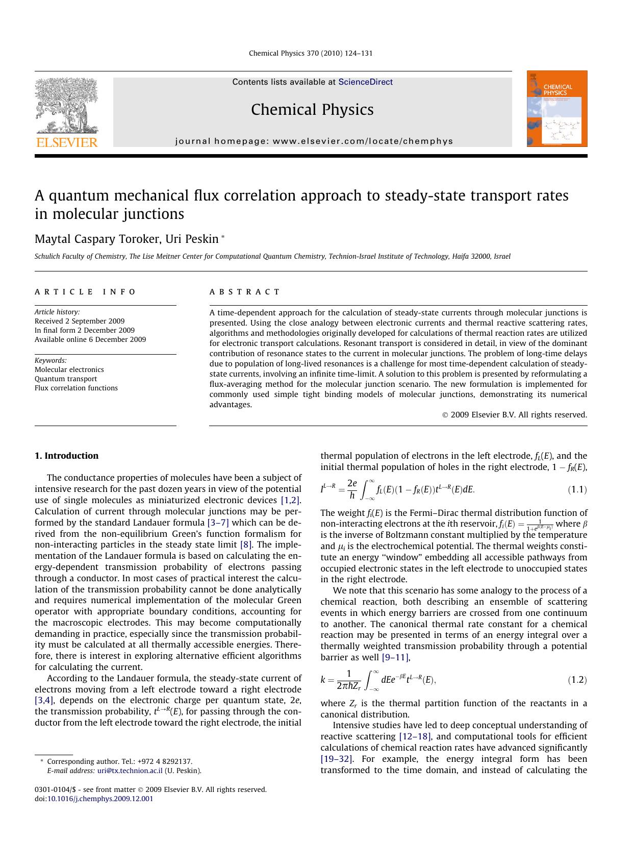 A quantum mechanical flux correlation approach to steady-state transport rates in molecular junctions by Maytal Caspary Toroker; Uri Peskin