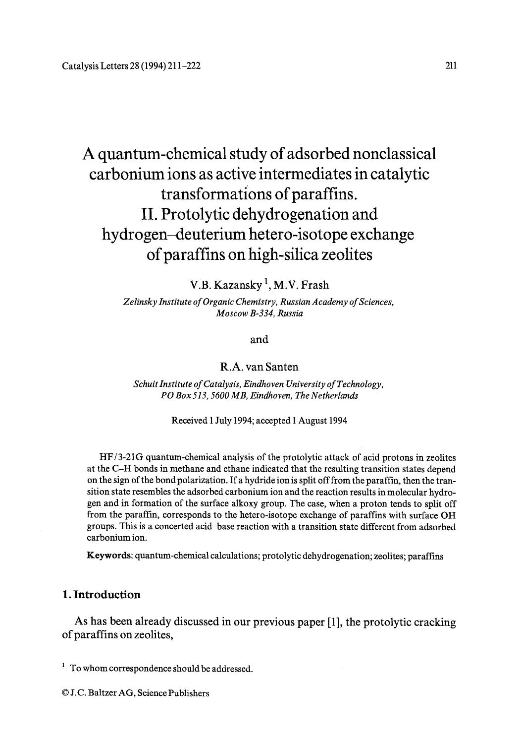 A quantum-chemical study of adsorbed nonclassical carbonium ions as active intermediates in catalytic transformations of paraffins. II. Protolytic dehydrogenation and hydrogen-deut by Unknown