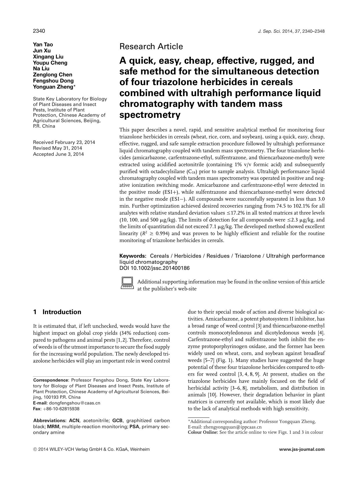 A quick, easy, cheap, effective, rugged, and safe method for the simultaneous detection of four triazolone herbicides in cereals combined with ultrahigh performance liquid chromato by Unknown