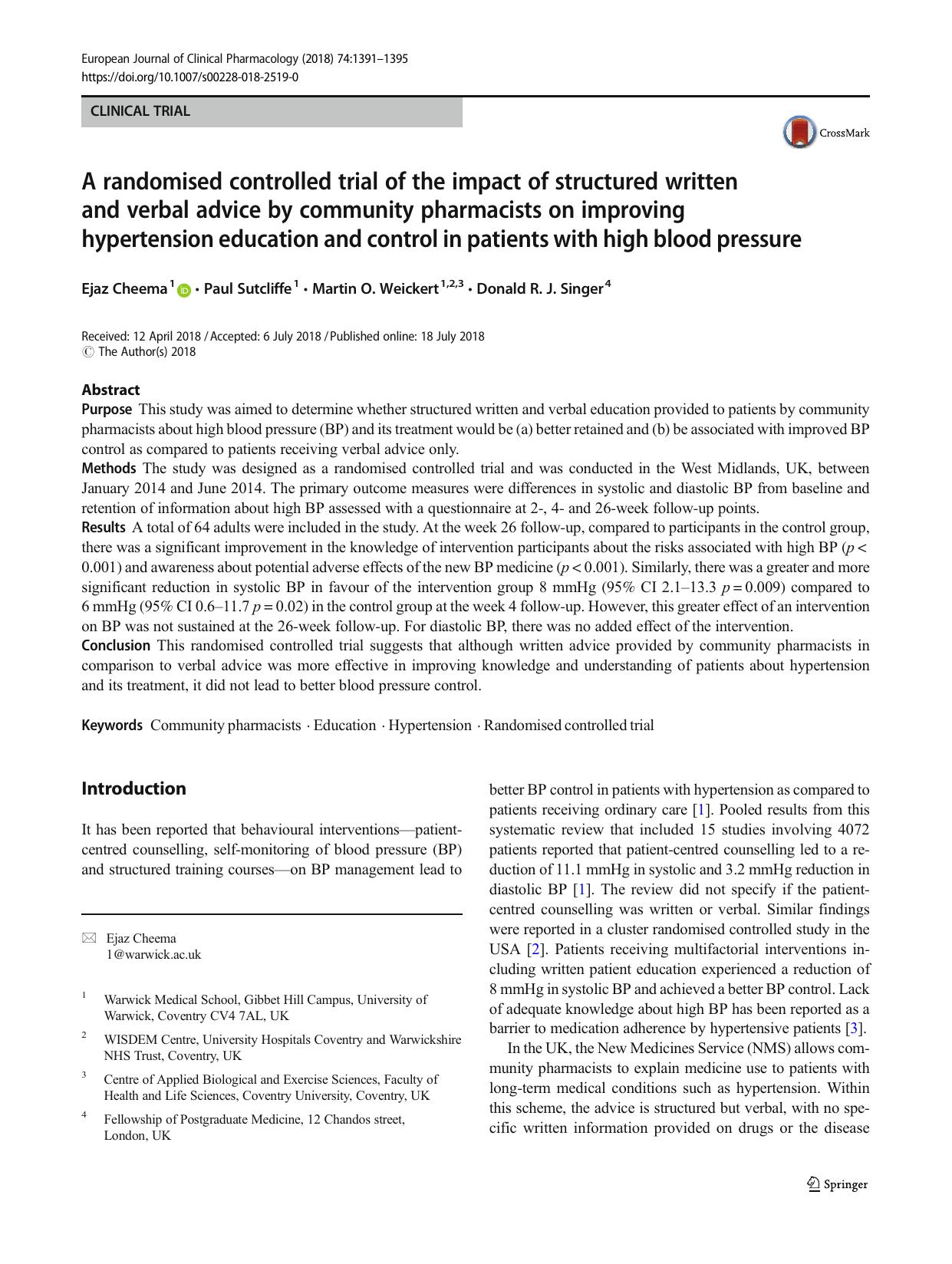 A randomised controlled trial of the impact of structured written and verbal advice by community pharmacists on improving hypertension education and control in patients with high blood pressure by Ejaz Cheema & Paul Sutcliffe & Martin O. Weickert & Donald R. J. Singer