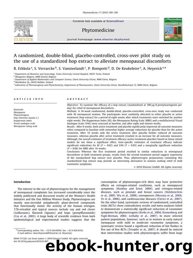 A randomized, double-blind, placebo-controlled, cross-over pilot study on the use of a standardized hop extract to alleviate menopausal discomforts by R. Erkkola; S. Vervarcke; S. Vansteelandt; P. Rompotti; D. De Keukeleire; A. Heyerick