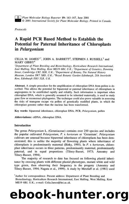 A rapid PCR based method to establish the potential for paternal inheritance of chloroplasts in <Emphasis Type="Italic">Pelargonium <Emphasis> by Unknown
