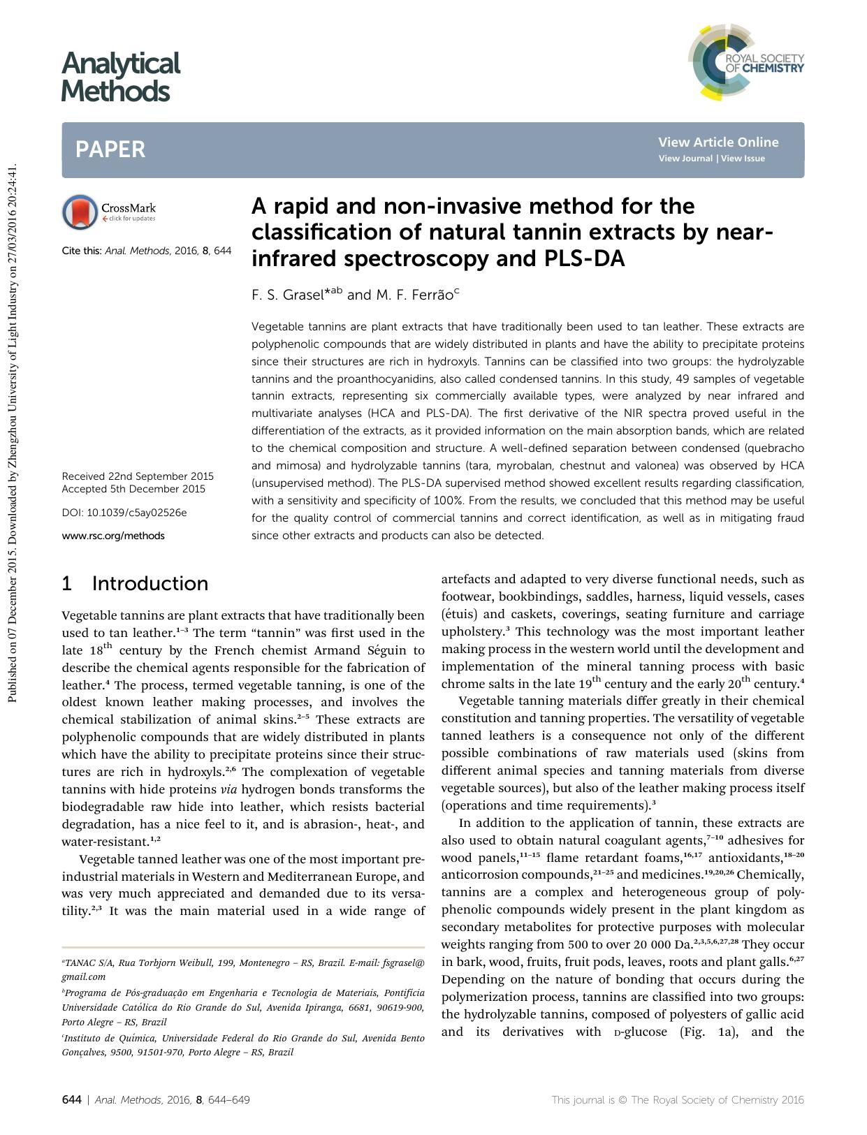 A rapid and non-invasive method for the classification of natural tannin extracts by near-infrared spectroscopy and PLS-DA by F. S. Grasel & M. F. Ferrão