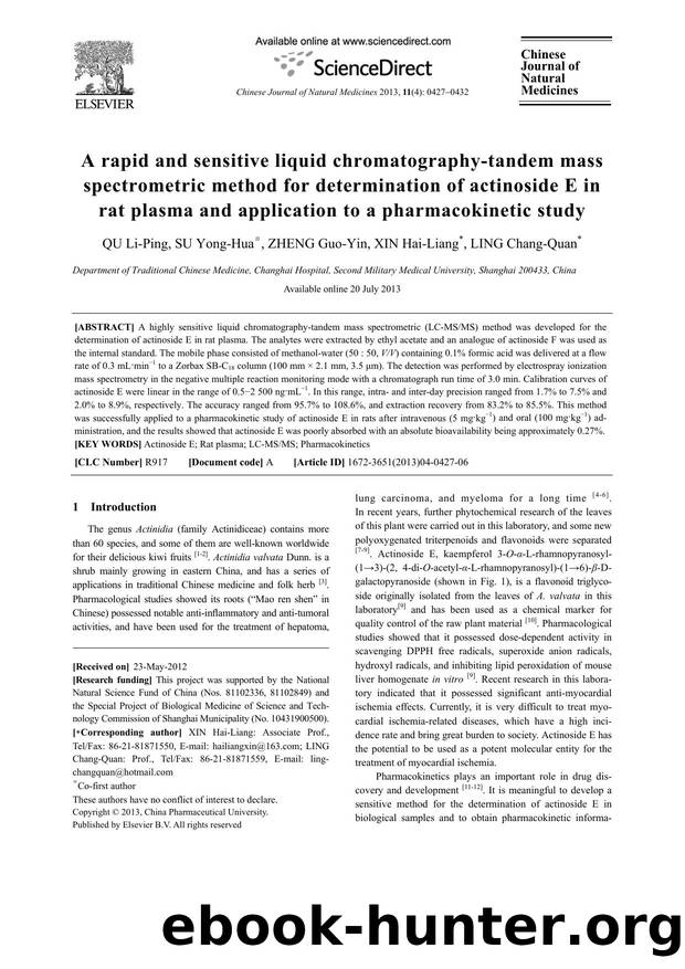 A rapid and sensitive liquid chromatography-tandem mass spectrometric method for determination of actinoside E in rat plasma and application to a pharmacokinetic study by Li-Ping QU & Yong-Hua SU & Guo-Yin ZHENG & Hai-Liang XIN & Chang-Quan LING