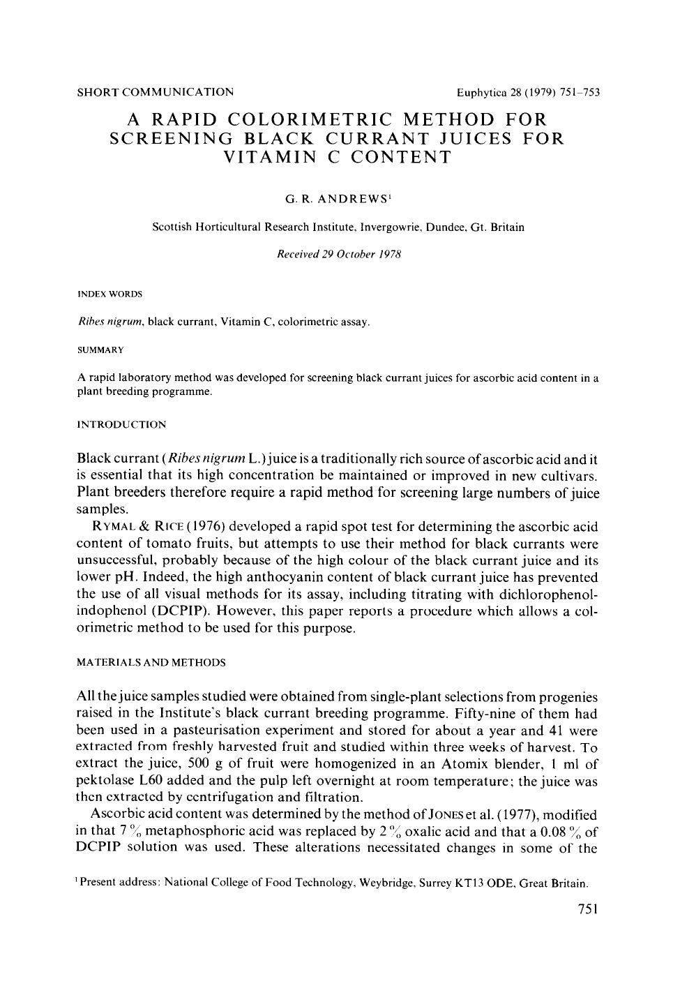 A rapid colorimetric method for screening black currant juices for vitamin C content by Unknown