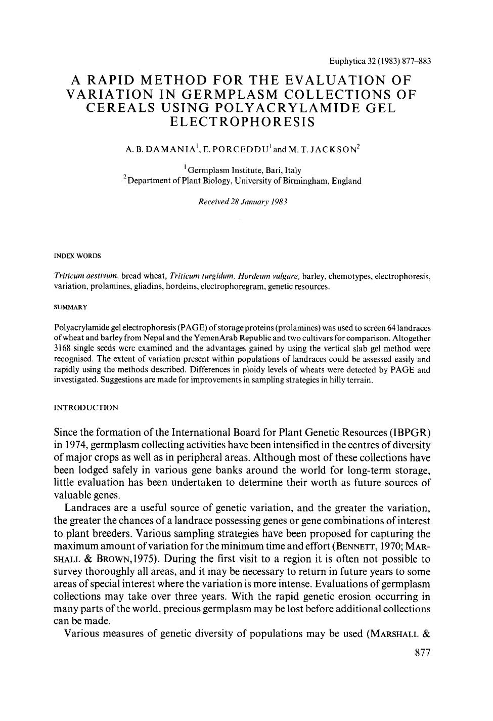 A rapid method for the evaluation of variation in germplasm collections of cereals using polyacrylamide gel electrophoresis by Unknown