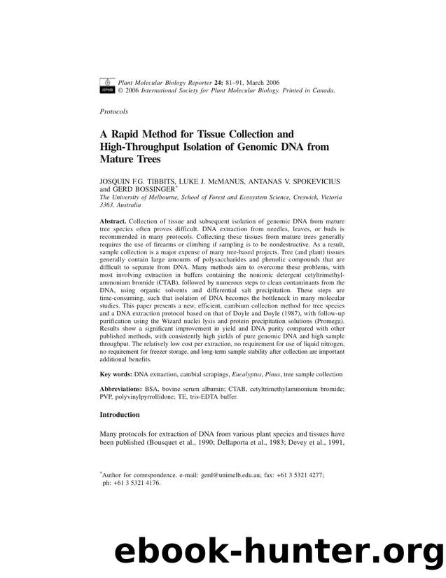 A rapid method for tissue collection and high-throughput isolation of genomic DNA from mature trees by Unknown