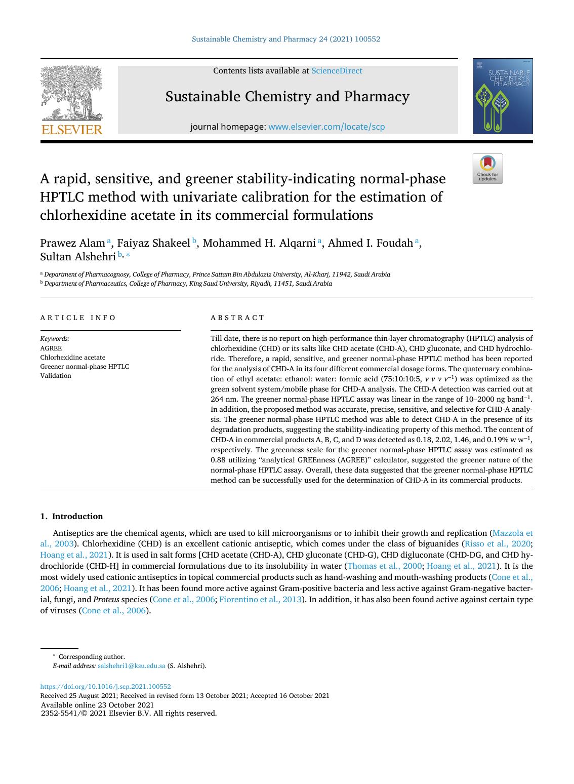 A rapid, sensitive, and greener stability-indicating normal-phase HPTLC method with univariate calibration for the estimation of chlorhexidine acetate in its commercial formulations by Prawez Alam & Faiyaz Shakeel & Mohammed H. Alqarni & Ahmed I. Foudah & Sultan Alshehri