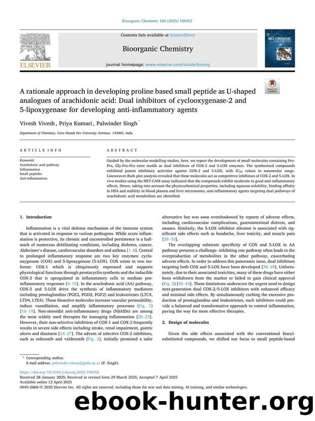 A rationale approach in developing proline based small peptide as U-shaped analogues of arachidonic acid: Dual inhibitors of cyclooxygenase-2 and 5-lipoxygenase for developing anti-inflammatory agents by Vivesh Vivesh & Priya Kumari & Palwinder Singh