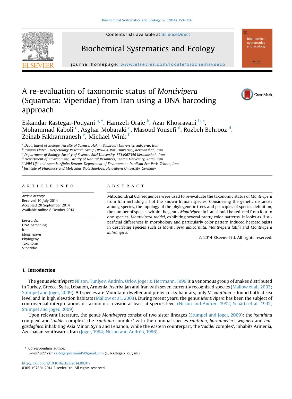 A re-evaluation of taxonomic status of Montivipera (Squamata: Viperidae) from Iran using a DNA barcoding approach by unknow