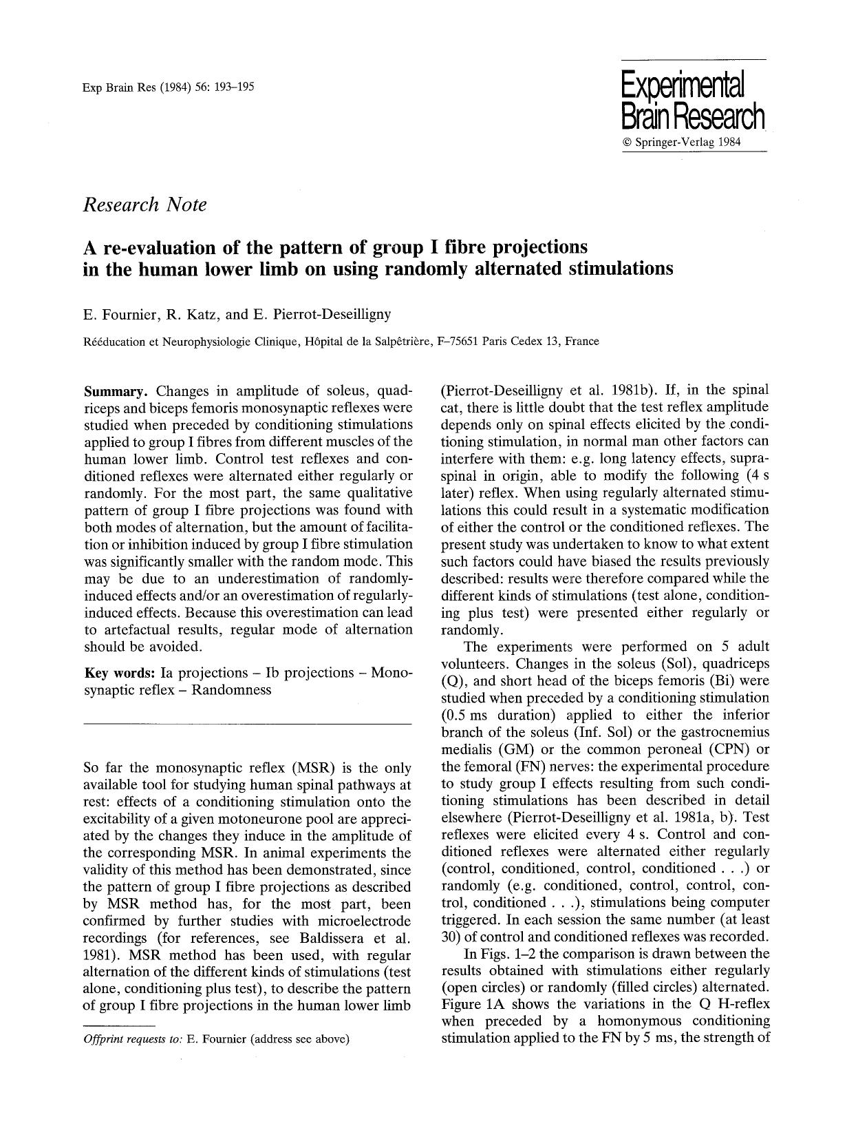 A re-evaluation of the pattern of group I fibre projections in the human lower limb on using randomly alternated stimulations by Unknown