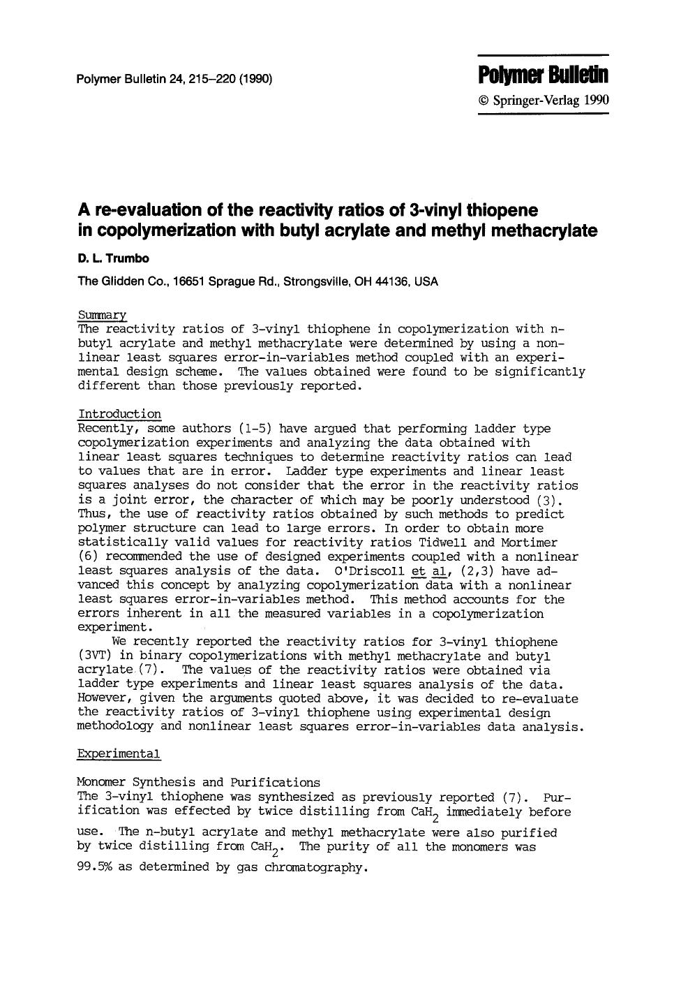 A re-evaluation of the reactivity ratios of 3-vinyl thiopene in copolymerization with butyl acrylate and methyl methacrylate by Unknown