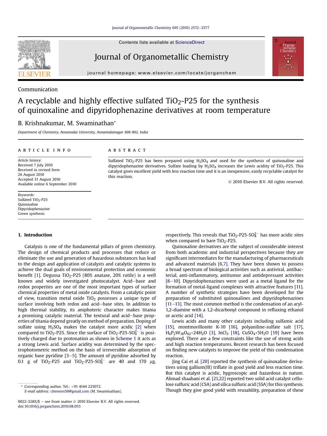 A recyclable and highly effective sulfated TiO2-P25 for the synthesis of quinoxaline and dipyridophenazine derivatives at room temperature by B. Krishnakumar & M. Swaminathan