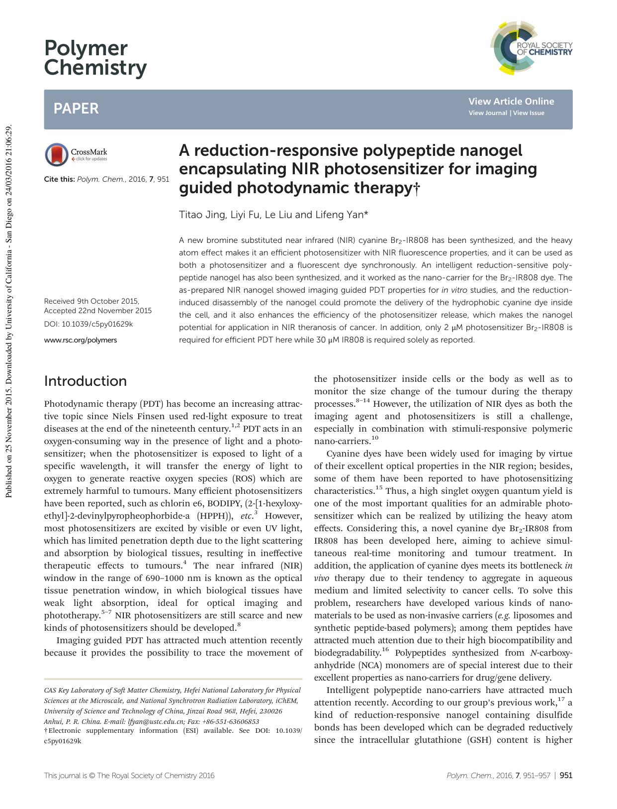 A reduction-responsive polypeptide nanogel encapsulating NIR photosensitizer for imaging guided photodynamic therapy by Titao Jing Liyi Fu Le Liu Lifeng Yan