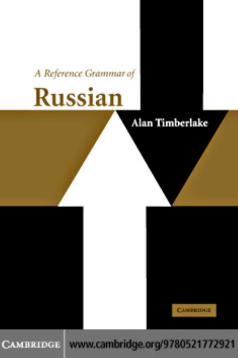 A reference grammar of Russian by Alan Timberlake