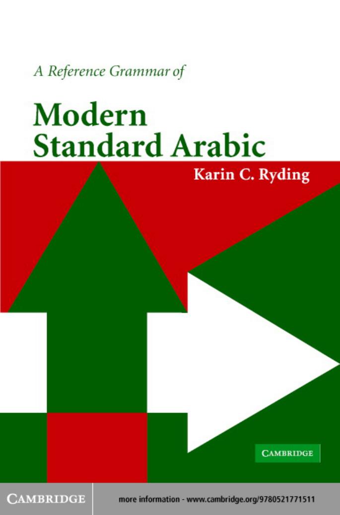 A reference grammar of modern standard Arabic by Karin C. Ryding