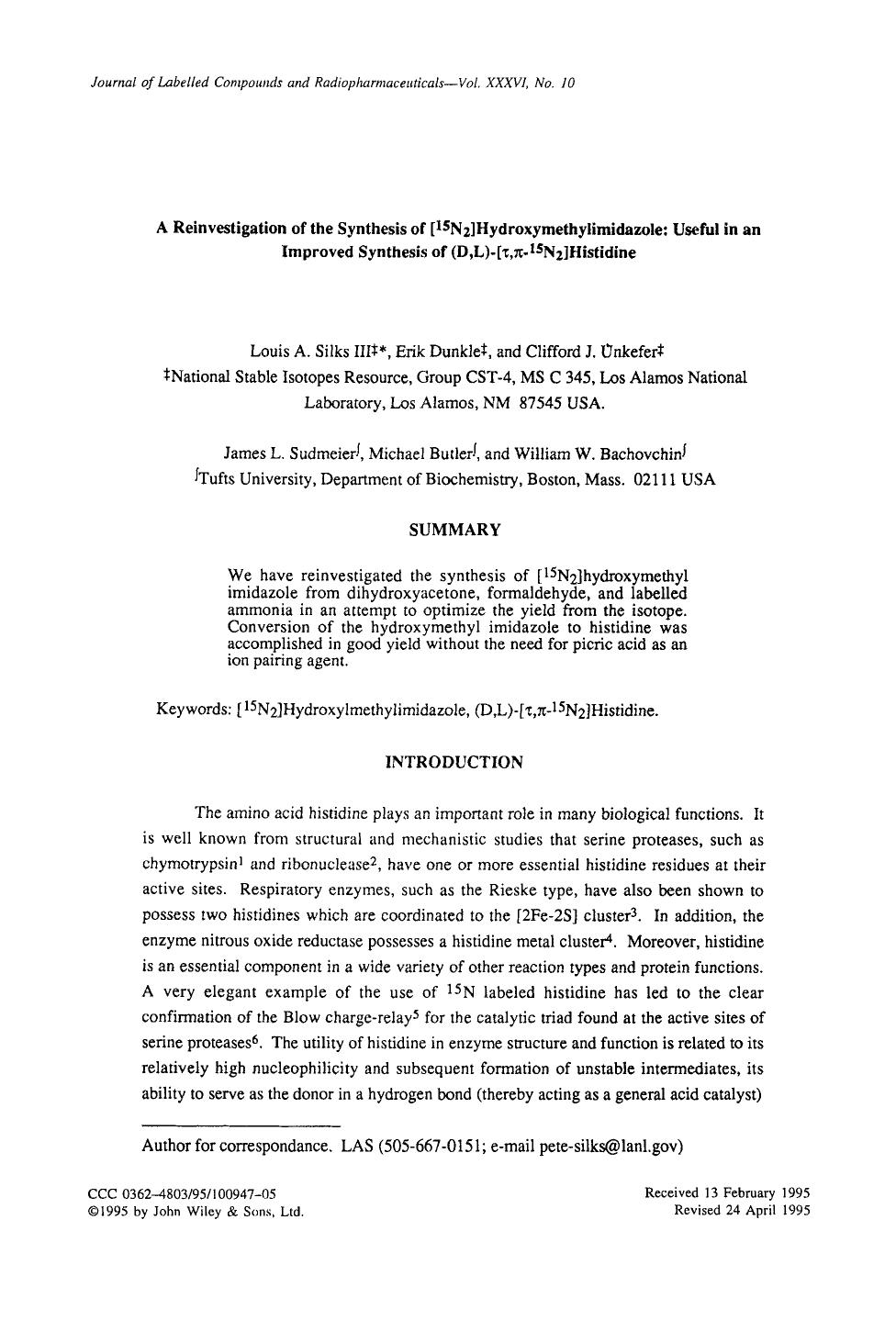A reinvestigation of the synthesis of [15N2]hydroxymethylimidazole: Useful in an improved synthesis of (D,L)-[[tau],[pi]-15N2]histidine by Unknown