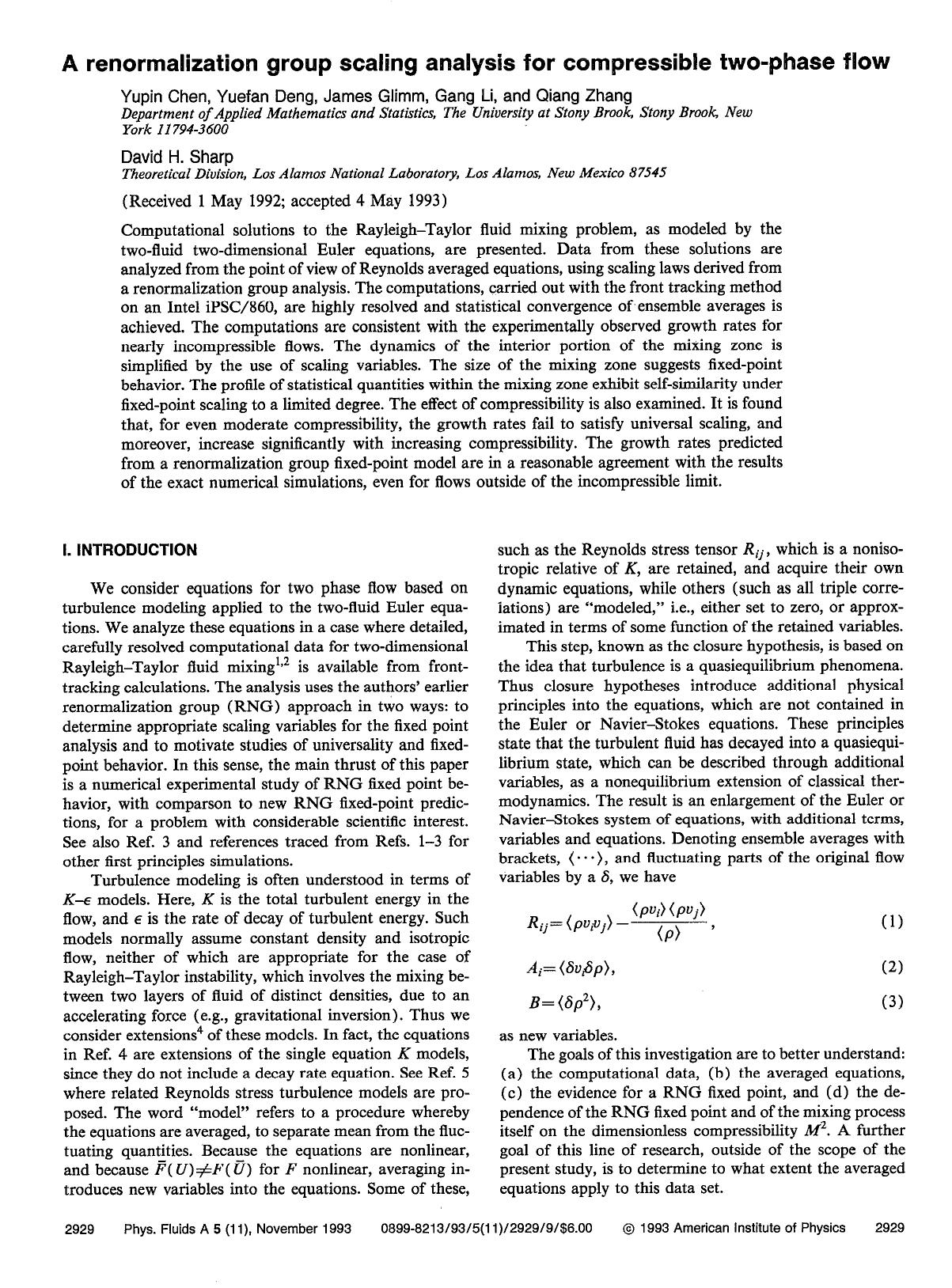 A renormalization group scaling analysis for compressible two-phase flow by Yupin Chen; Yuefan Deng; James Glimm; Gang Li; Qiang Zhang; David H. Sharp
