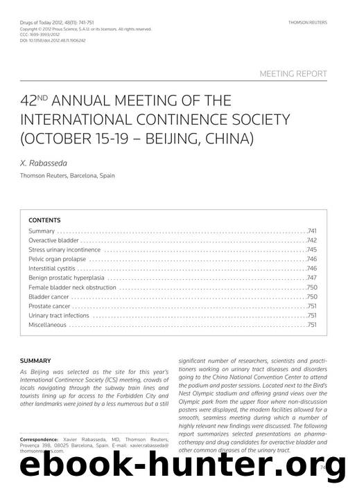 A report from the 42nd Annual Meeting of the International Continence Society (October 15-19 - Beijing, China) by Copyright © 2012 Prous Science & S.A.U. or its licensors. All rights reserved