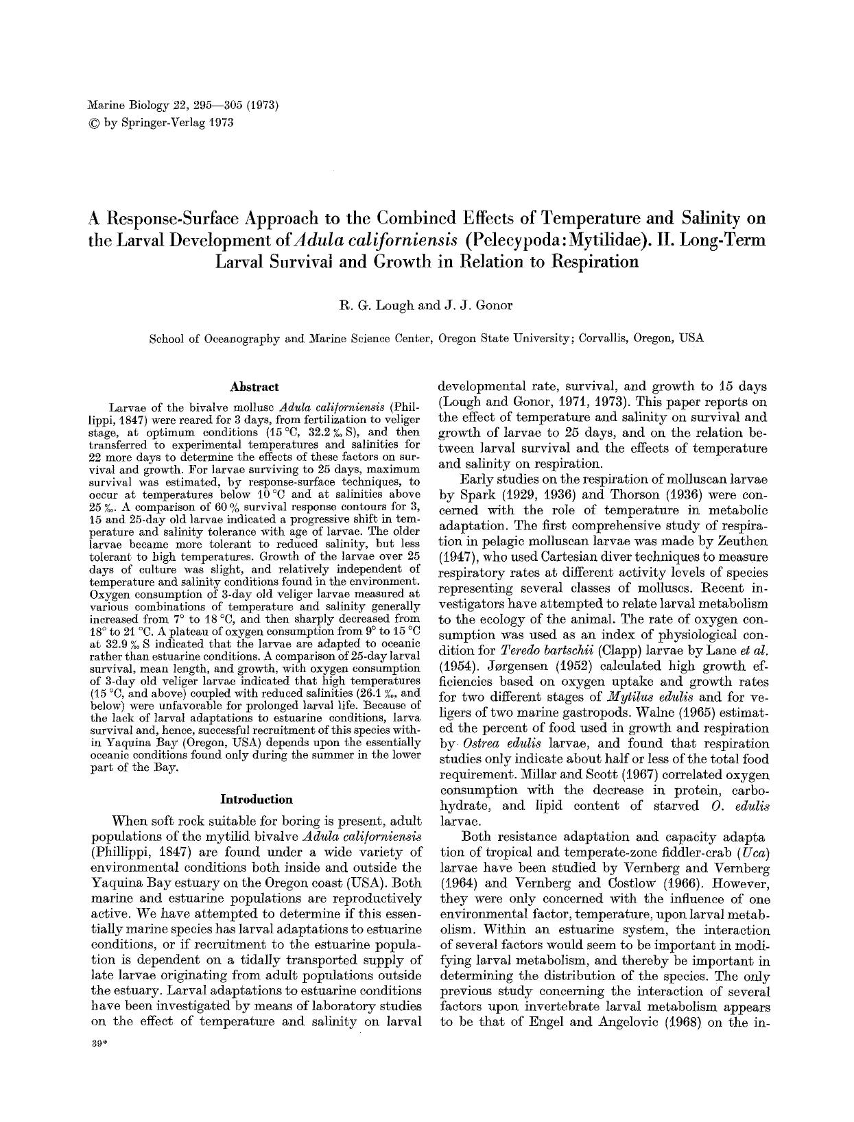 A response-surface approach to the combined effects of temperature and salinity on the larval development of <Emphasis Type="Italic">Adula californiensis<Emphasis> (Pelecypoda: Myt by Unknown