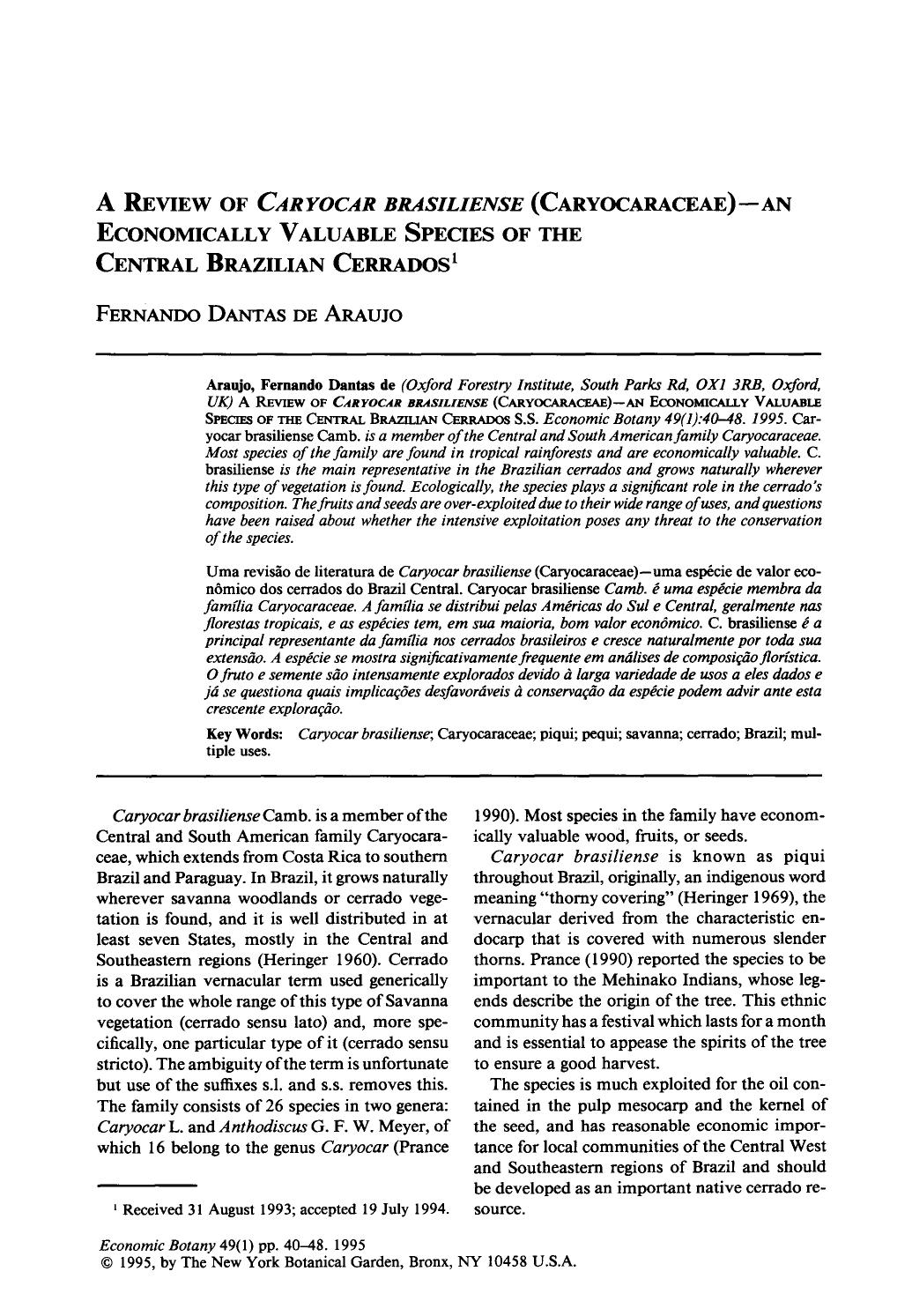 A review of caryocar brasiliense (caryocaraceae)—an economically valuable species of the central brazilian cerrados by Unknown