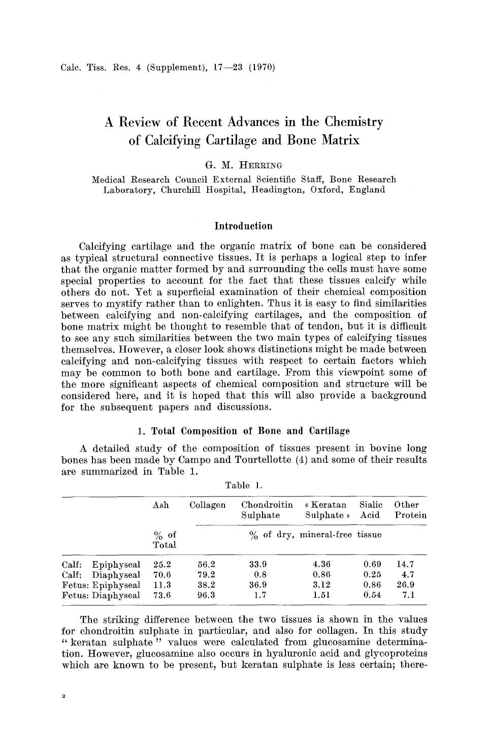 A review of recent advances in the chemistry of calcifying cartilage and bone matrix by Unknown
