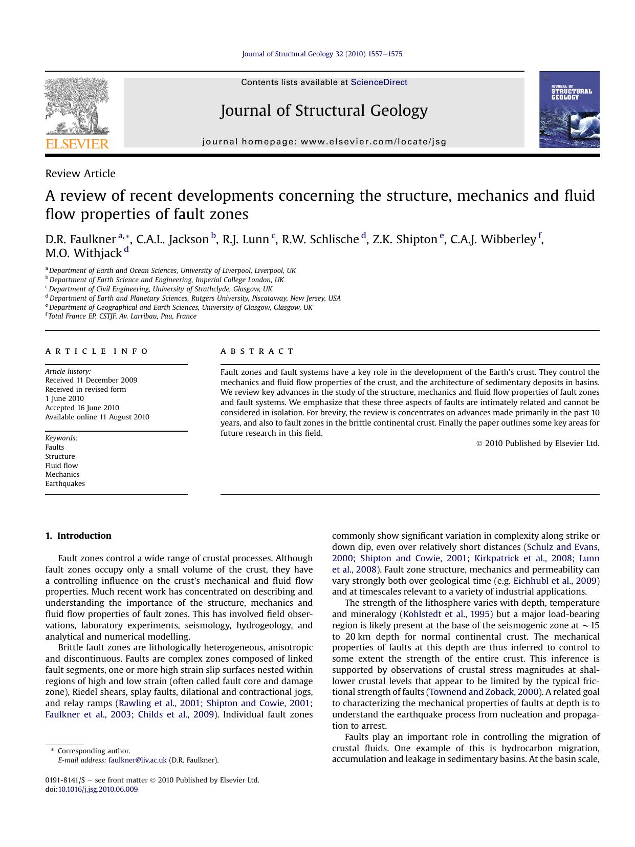 A review of recent developments concerning the structure, mechanics and fluid flow properties of fault zones by unknow