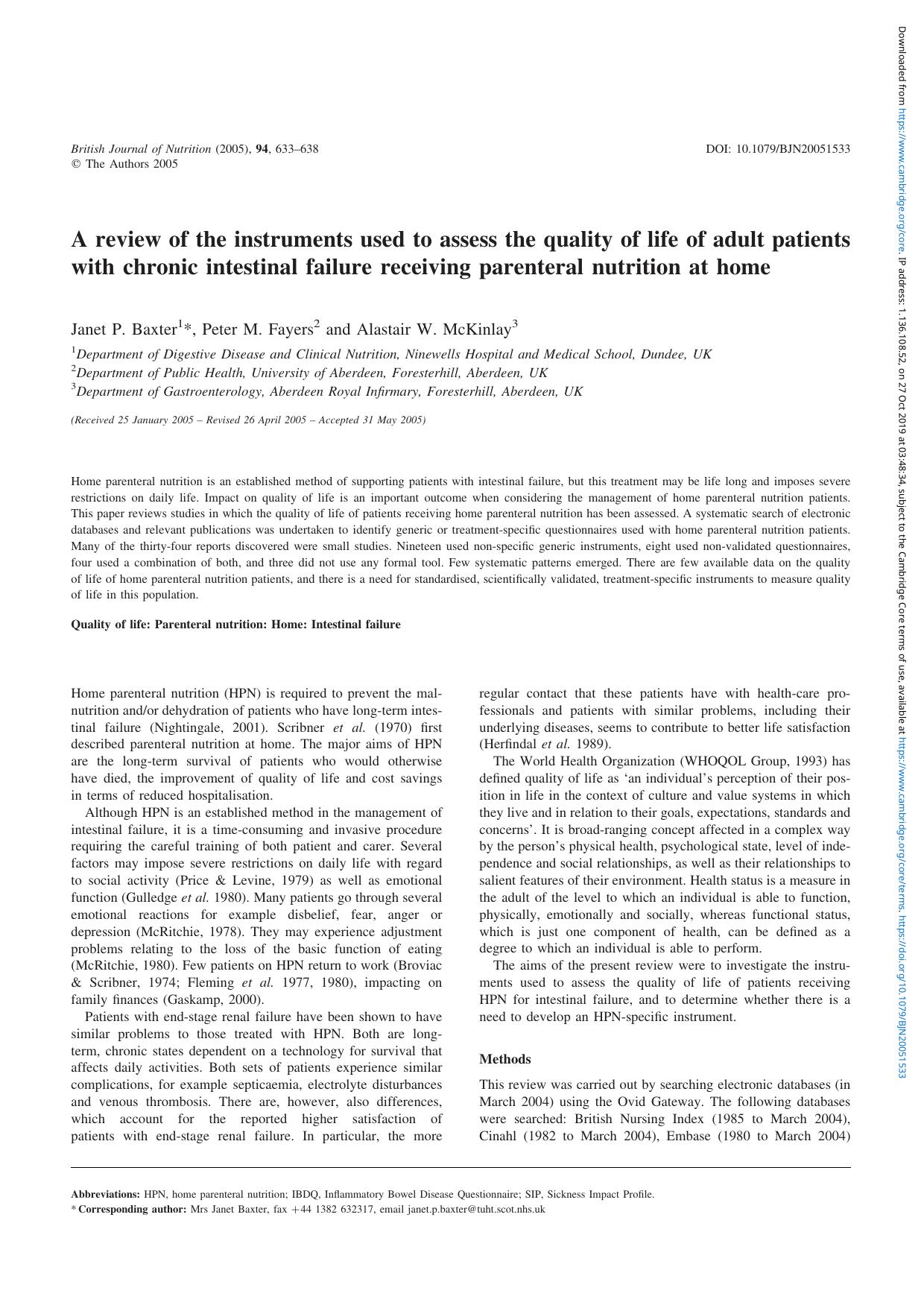 A review of the instruments used to assess the quality of life of adult patients with chronic intestinal failure receiving parenteral nutrition at home by Janet P. Baxter Peter M. Fayers Alastair W. McKinlay