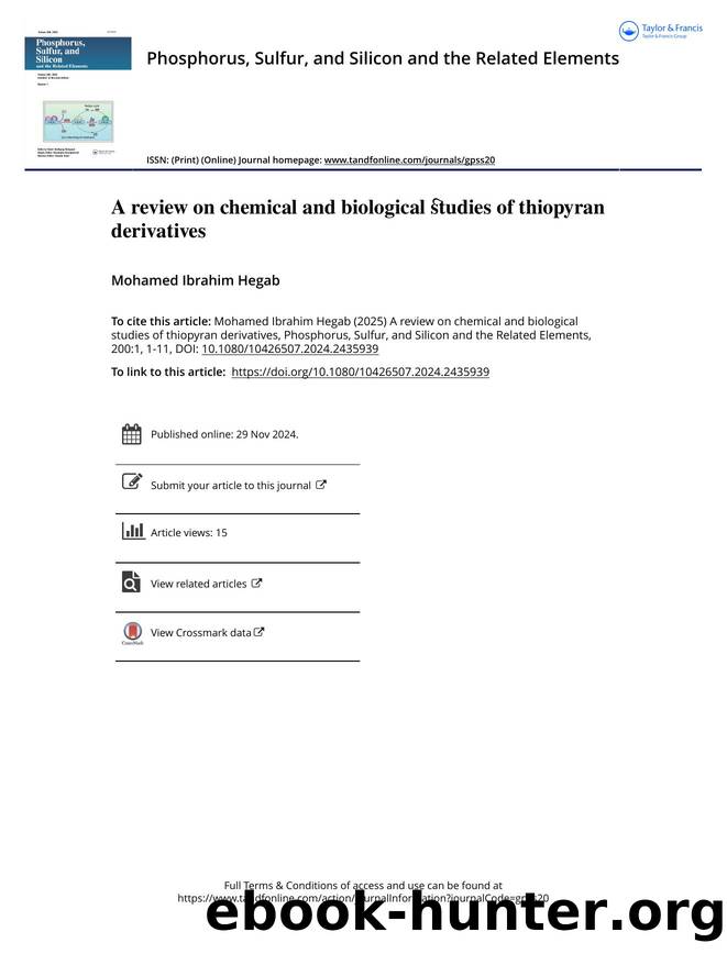 A review on chemical and biological studies of thiopyran derivatives by Hegab Mohamed Ibrahim