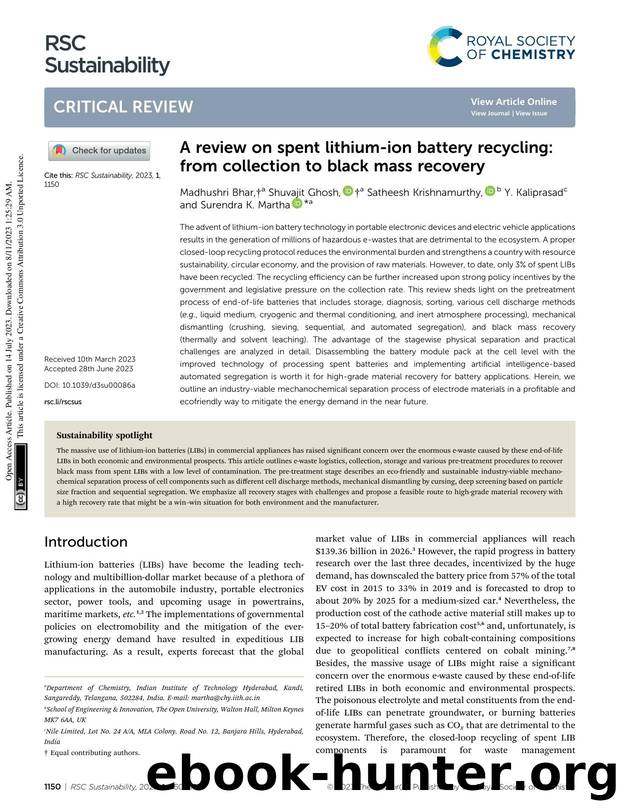 A review on spent lithium-ion battery recycling: from collection to black mass recovery by Madhushri Bhar & Shuvajit Ghosh & Satheesh Krishnamurthy & Y. Kaliprasad & Surendra K. Martha