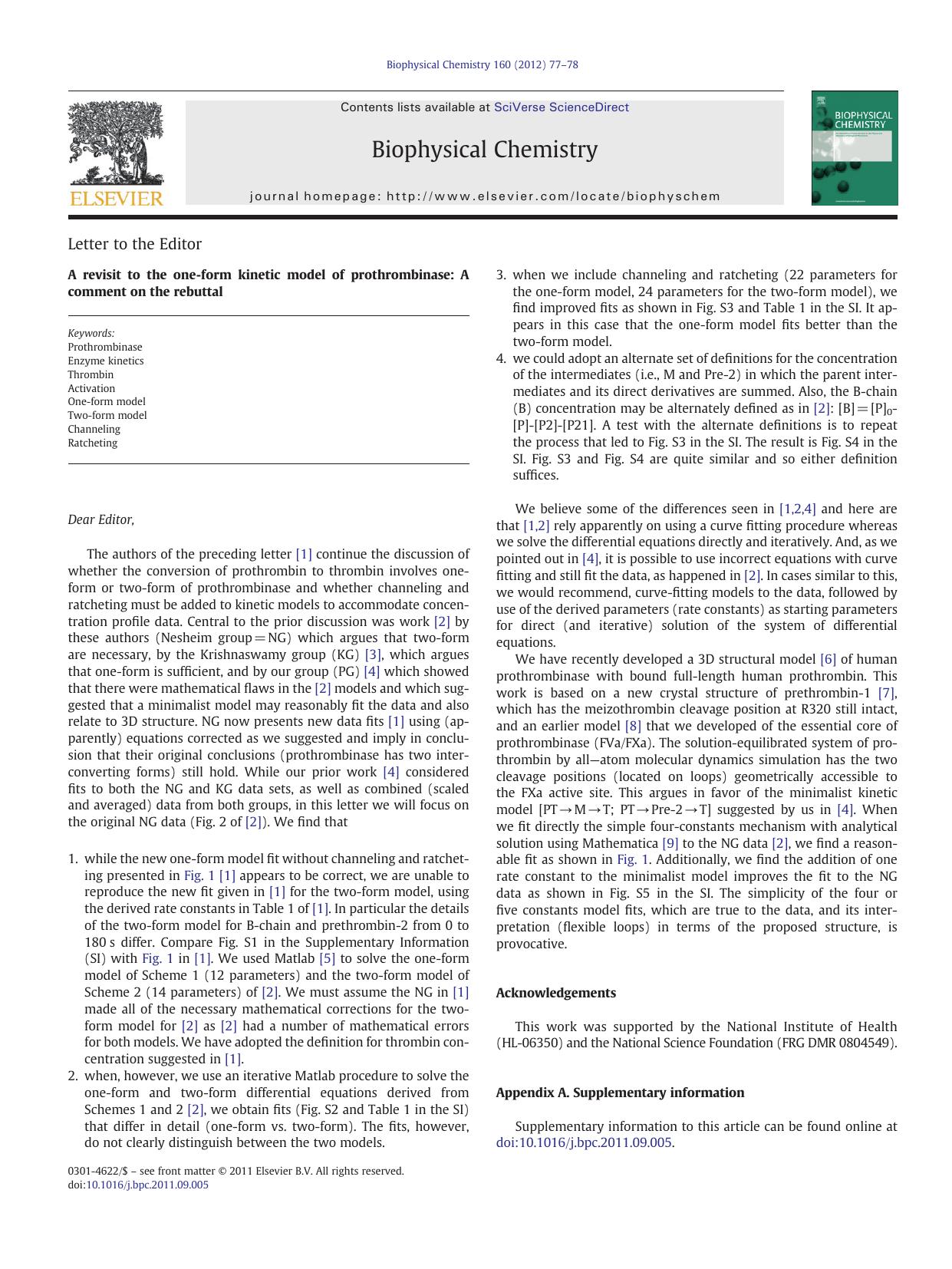 A revisit to the one-form kinetic model of prothrombinase: A comment on the rebuttal by Chang Jun Lee & Sangwook Wu & Lee G. Pedersen