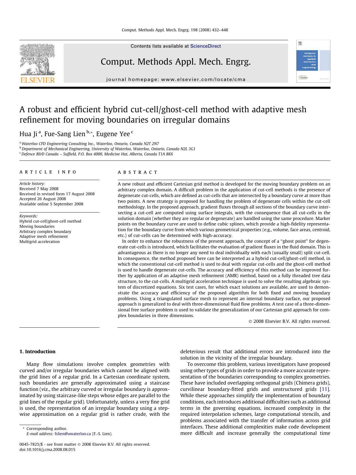 A robust and efficient hybrid cut-cellghost-cell method with adaptive mesh refinement for moving boundaries on irregular domains by Hua Ji; Fue-Sang Lien; Eugene Yee