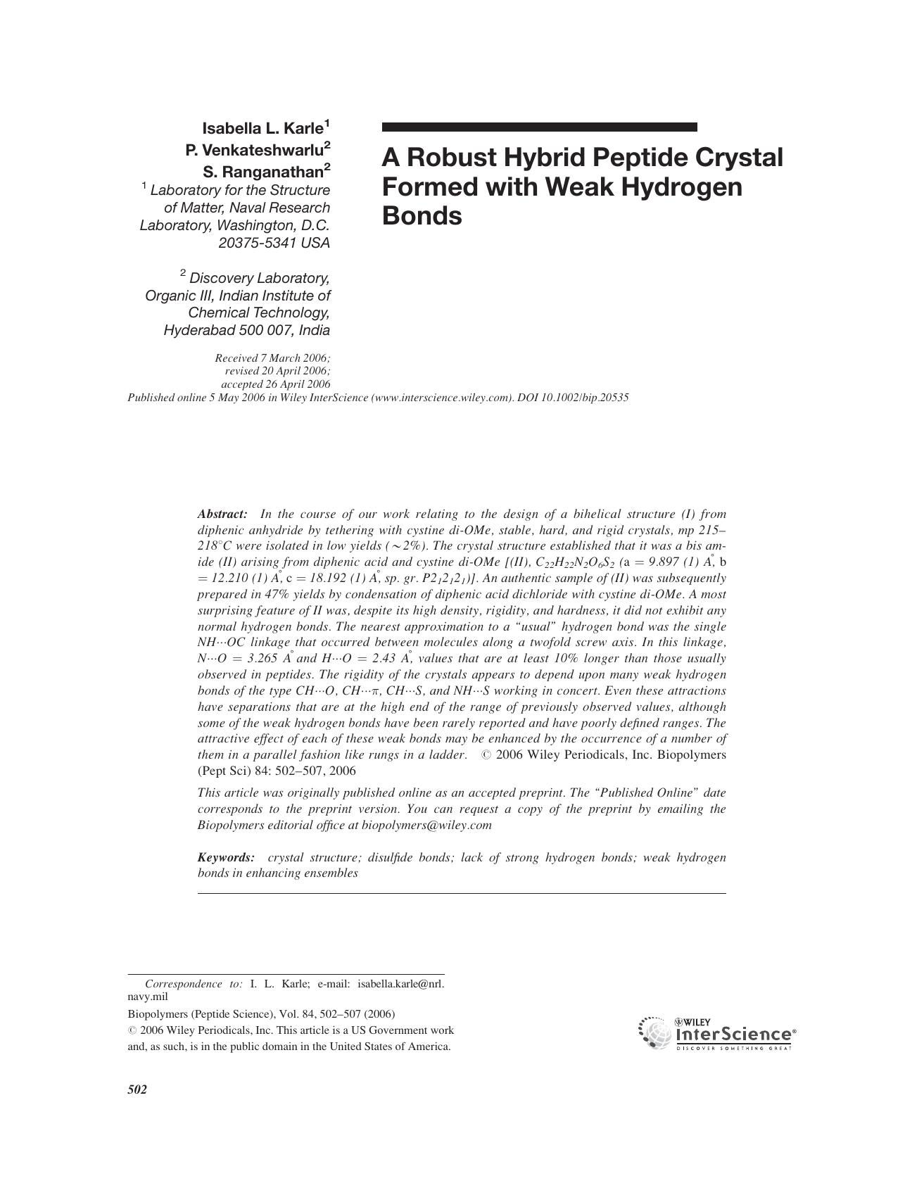 A robust hybrid peptide crystal formed with weak hydrogen bonds by Unknown