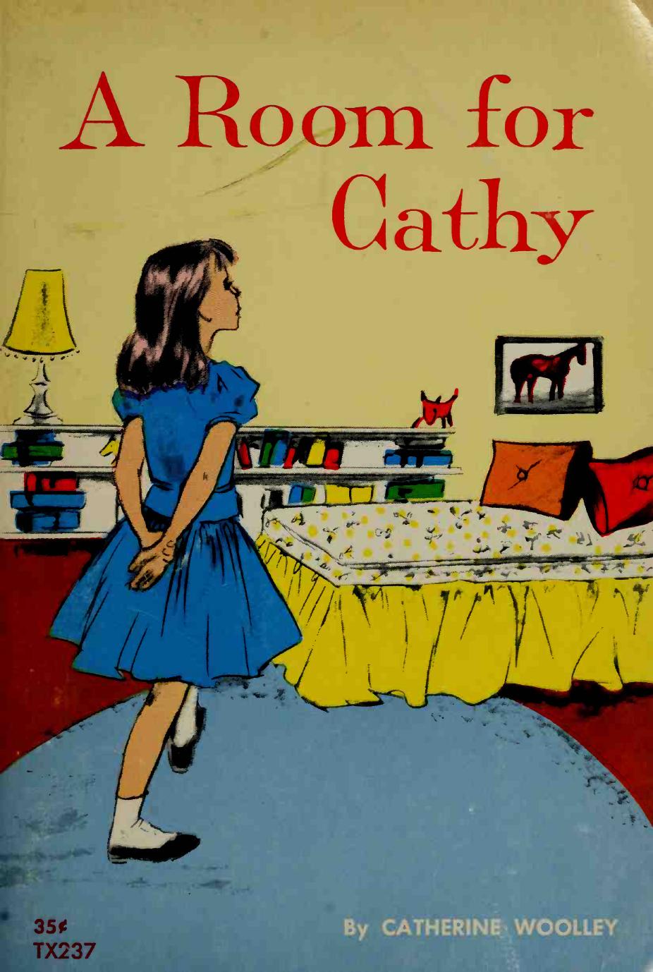 A room for Cathy by Woolley Catherine