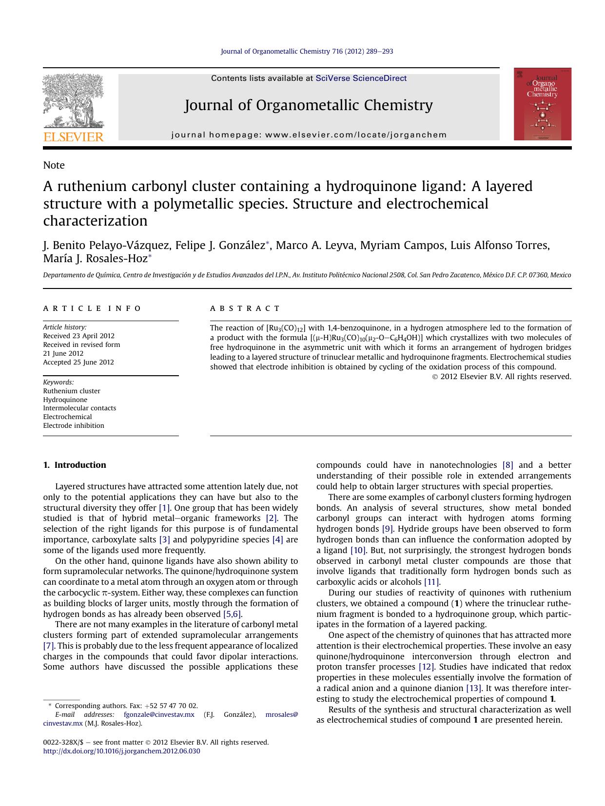 A ruthenium carbonyl cluster containing a hydroquinone ligand: A layered structure with a polymetallic species. Structure and electrochemical characterization by unknow