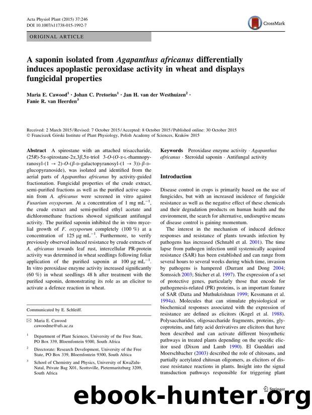 A saponin isolated from Agapanthus africanus differentially induces apoplastic peroxidase activity in wheat and displays fungicidal properties by Maria E. Cawood & Johan C. Pretorius & Jan H. Westhuizen & Fanie R. Heerden
