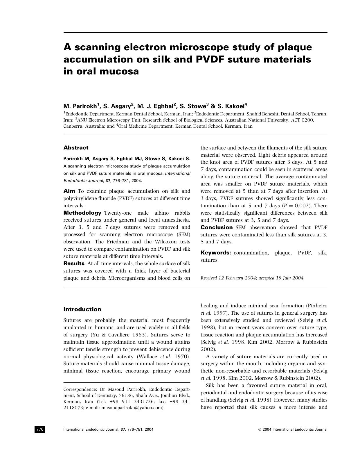 A scanning electron microscope study of plaque accumulation on silk and PVDF suture materials in by Unknown