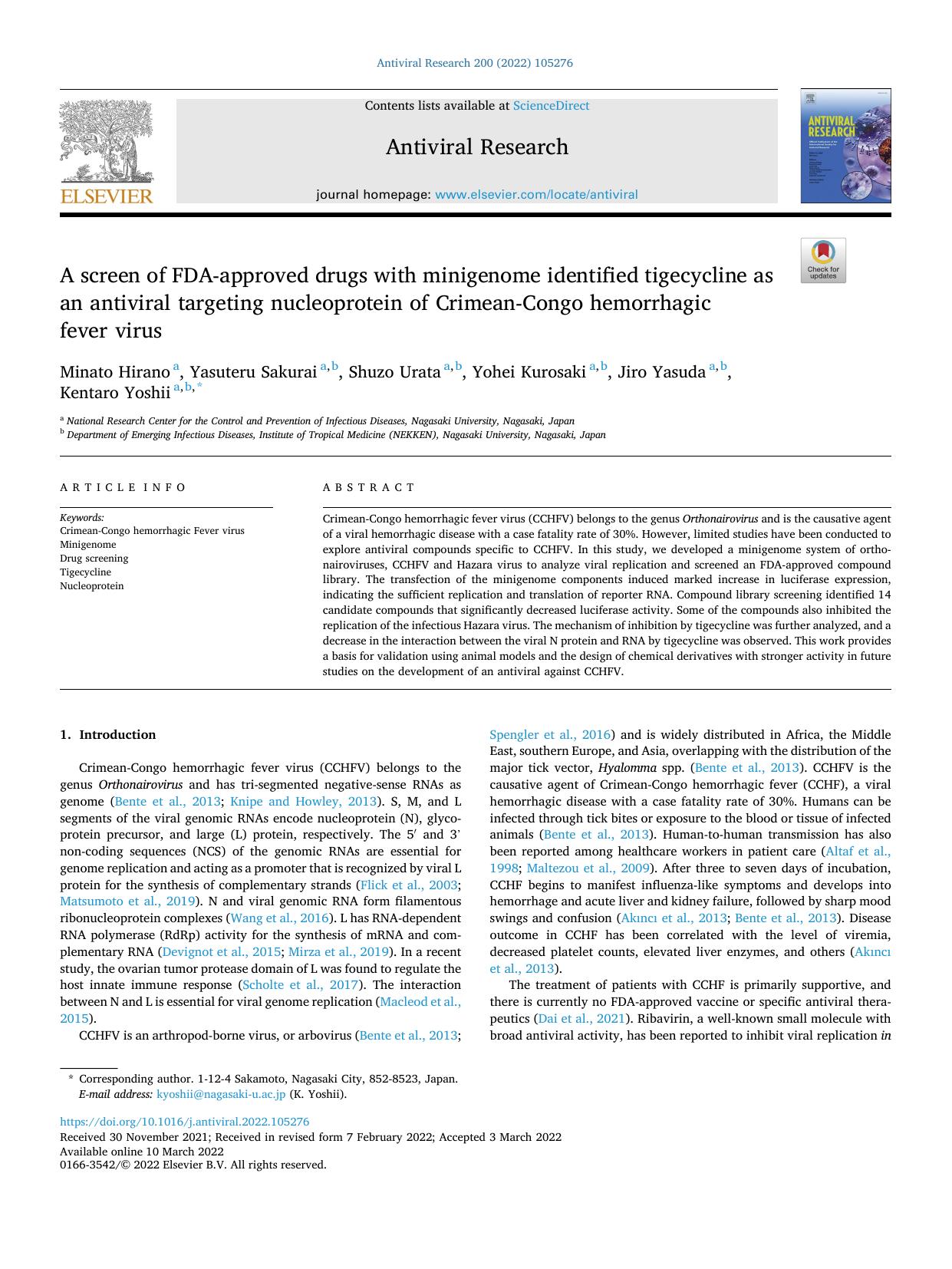 A screen of FDA-approved drugs with minigenome identified tigecycline as an antiviral targeting nucleoprotein of Crimean-Congo hemorrhagic fever virus by Minato Hirano & Yasuteru Sakurai & Shuzo Urata & Yohei Kurosaki & Jiro Yasuda & Kentaro Yoshii