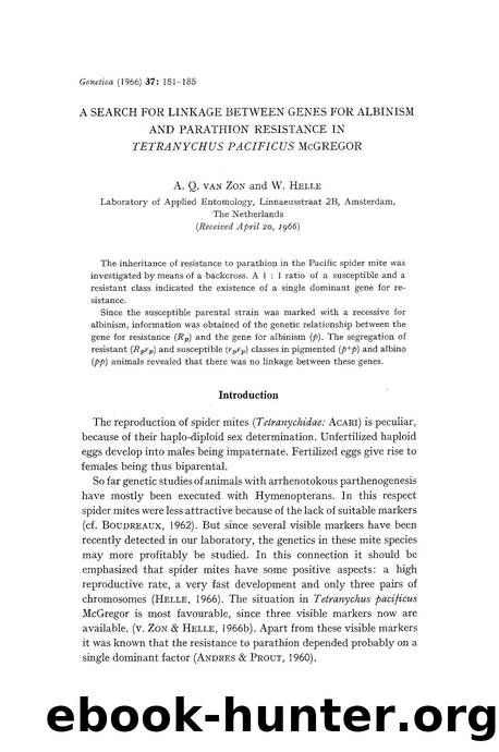A search for linkage between genes for albinism and parathion resistance in <Emphasis Type="Italic">Tetranychus Pacificus <Emphasis> McGregor by Unknown