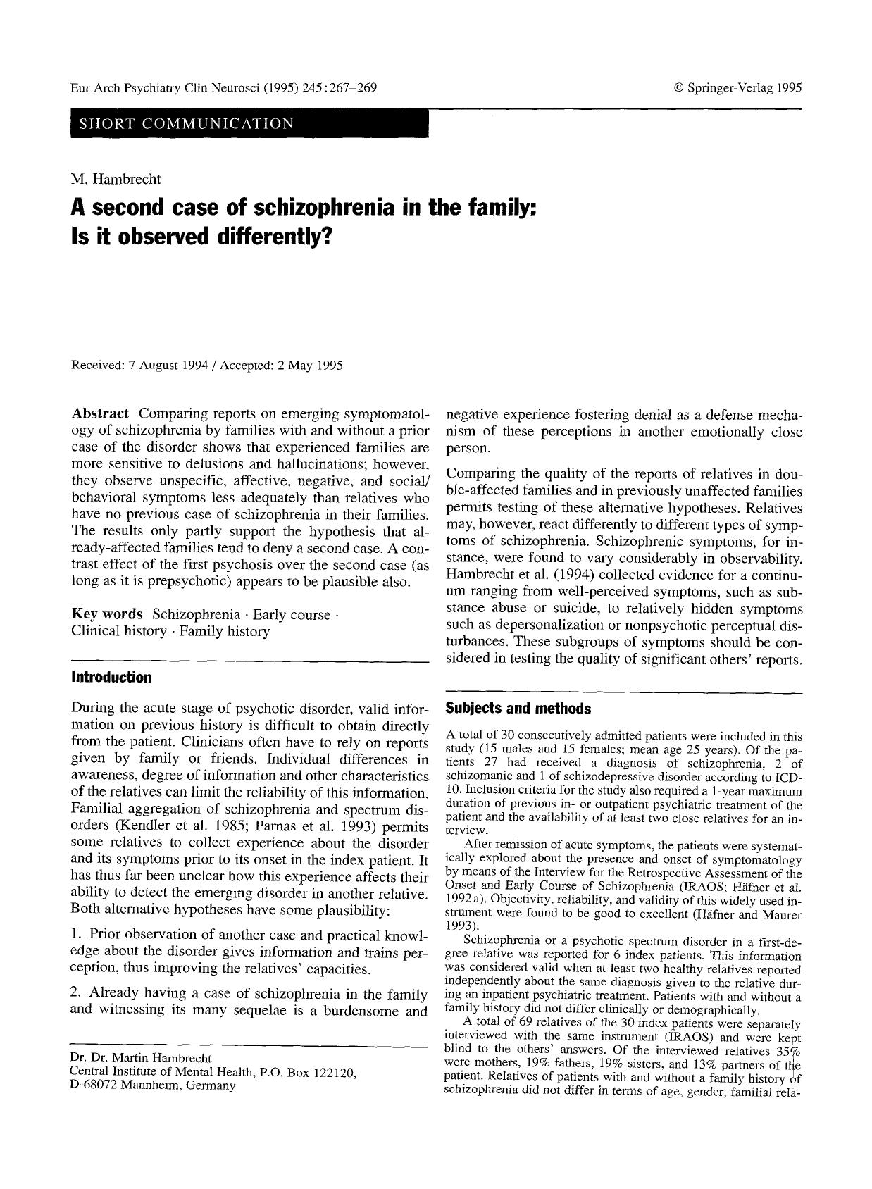 A second case of schizophrenia in the family: Is it observed differently? by Unknown