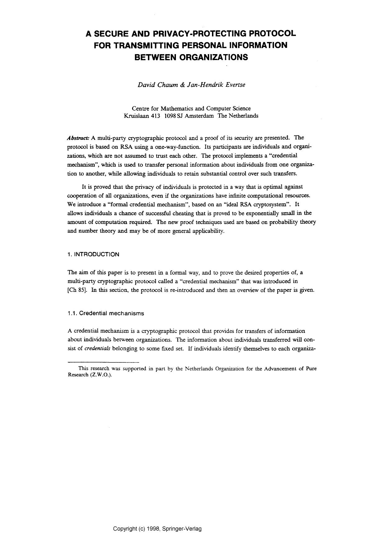 A secure and privacy-protecting protocol for transmitting personal information between organizations by Chaum D. & Evertse J. H