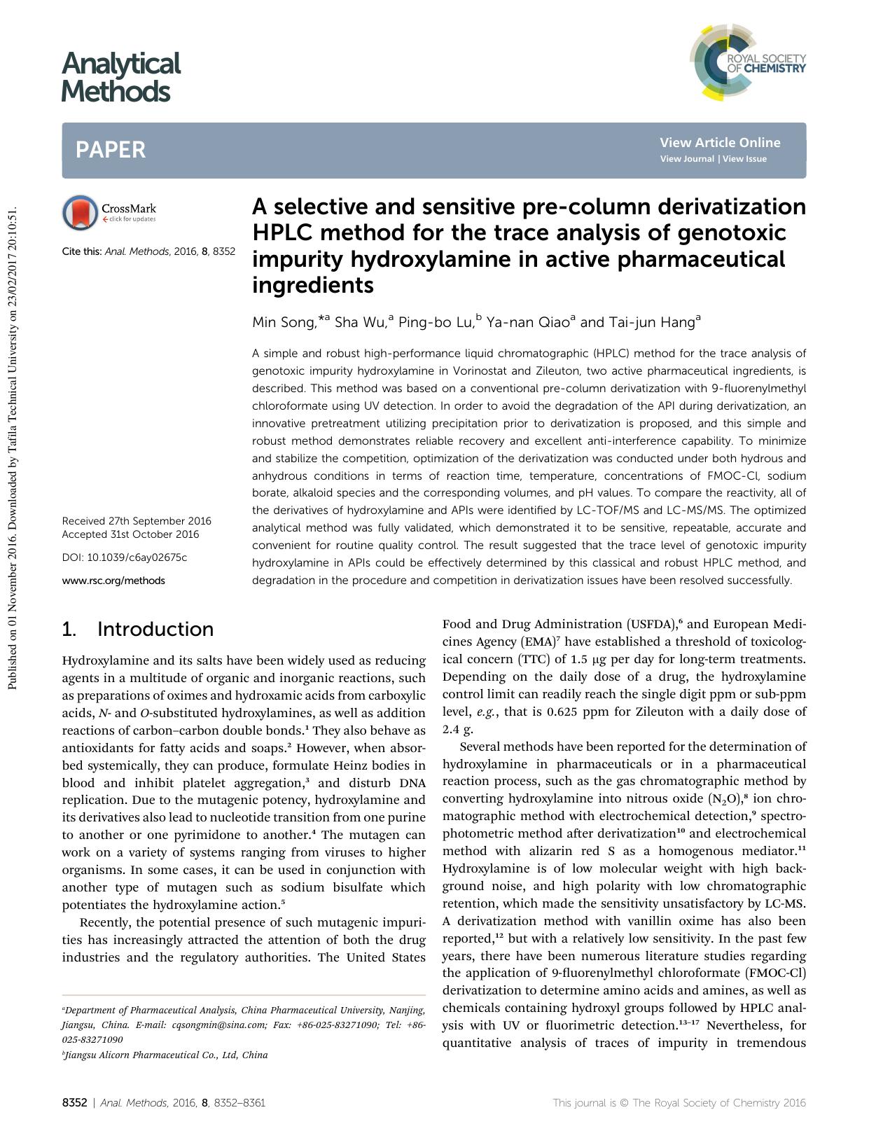 A selective and sensitive pre-column derivatization HPLC method for the trace analysis of genotoxic impurity hydroxylamine in active pharmaceutical ingredients by Min Song & Sha Wu & Ping-bo Lu & Ya-nan Qiao & Tai-jun Hang