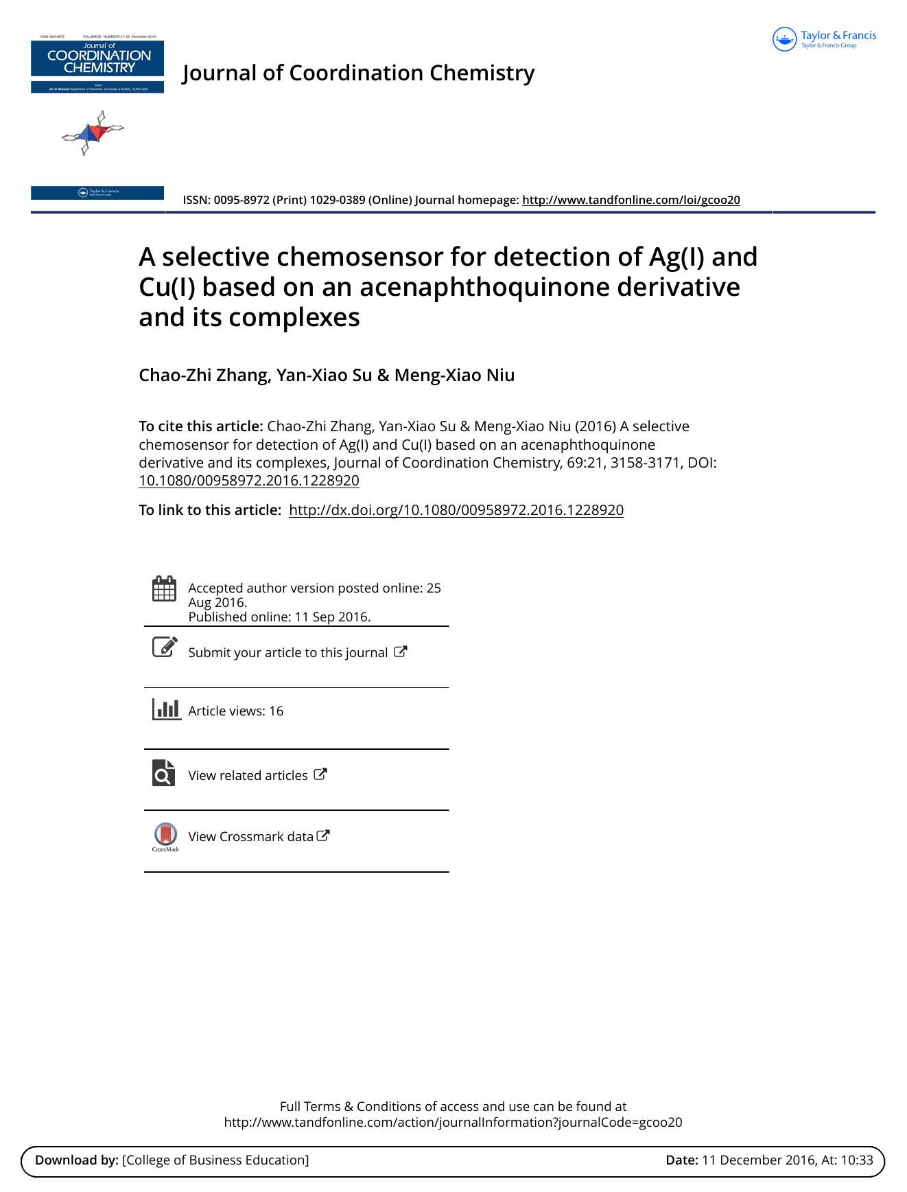 A selective chemosensor for detection of Ag(I) and Cu(I) based on an acenaphthoquinone derivative and its complexes by Chao-Zhi Zhang & Yan-Xiao Su & Meng-Xiao Niu