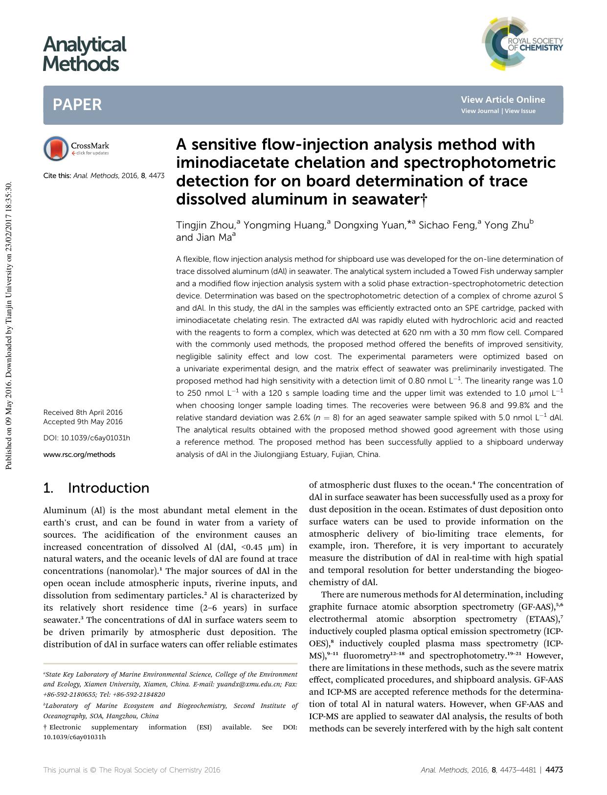 A sensitive flow-injection analysis method with iminodiacetate chelation and spectrophotometric detection for on board determination of trace dissolved aluminum in seawater by Tingjin Zhou & Yongming Huang & Dongxing Yuan & Sichao Feng & Yong Zhu & Jian Ma