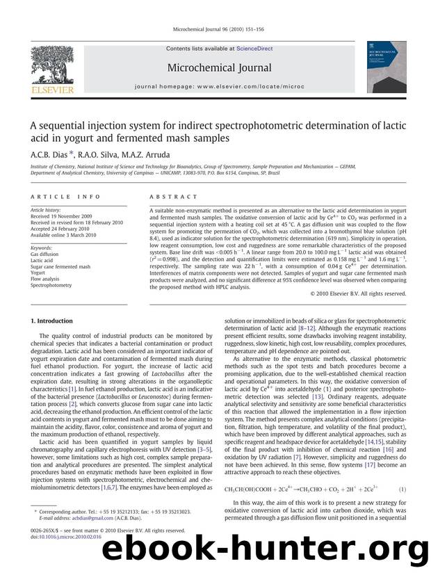 A sequential injection system for indirect spectrophotometric determination of lactic acid in yogurt and fermented mash samples by A.C.B. Dias; R.A.O. Silva; M.A.Z. Arruda
