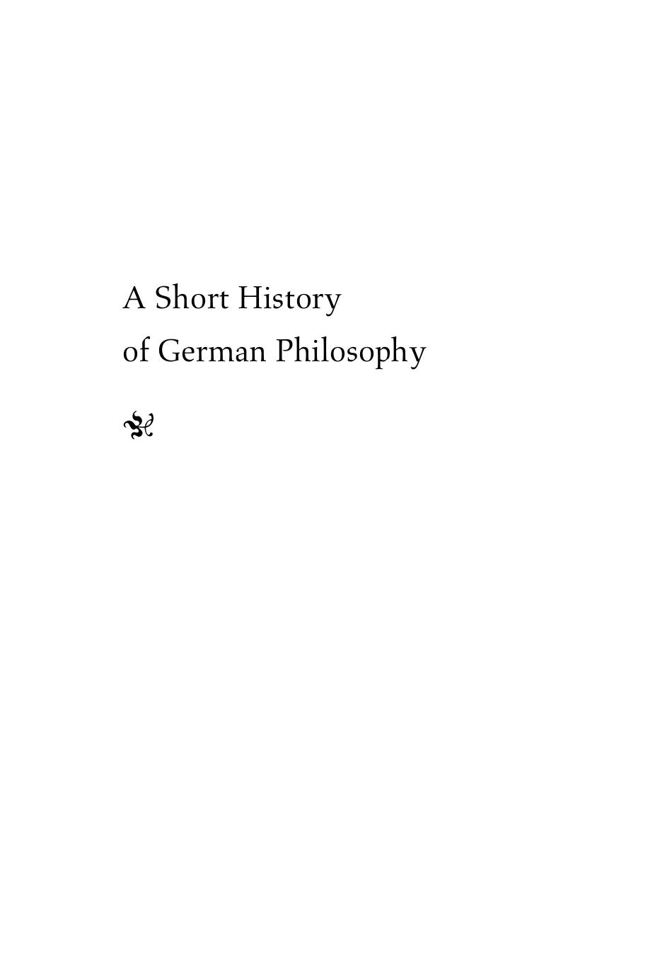 A short history of German philosophy Vittorio HÃ¶sle ; Translated by Steven Rendall. by Hösle Vittorio 1960-