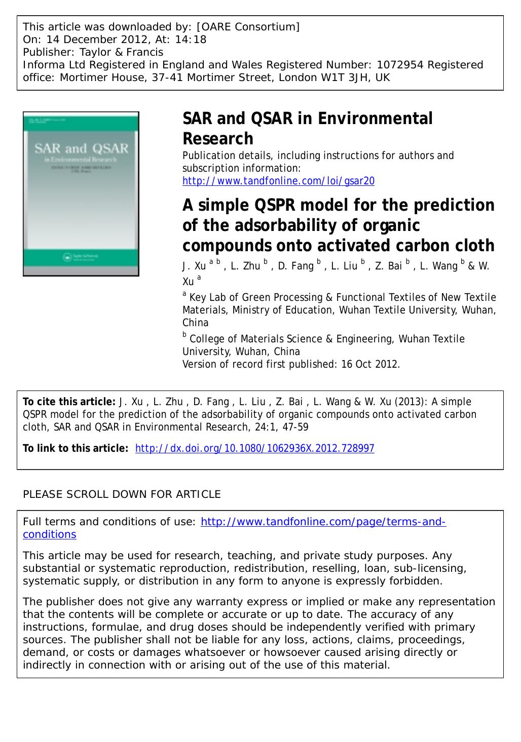 A simple QSPR model for the prediction of the adsorbability of organic compounds onto activated carbon cloth by J. Xu L. Zhu D. Fang L. Liu Z. Bai L. Wang & W. Xu